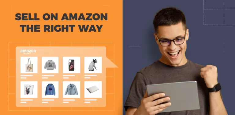 How to Sell Things on Amazon: Your Comprehensive Guide to Success