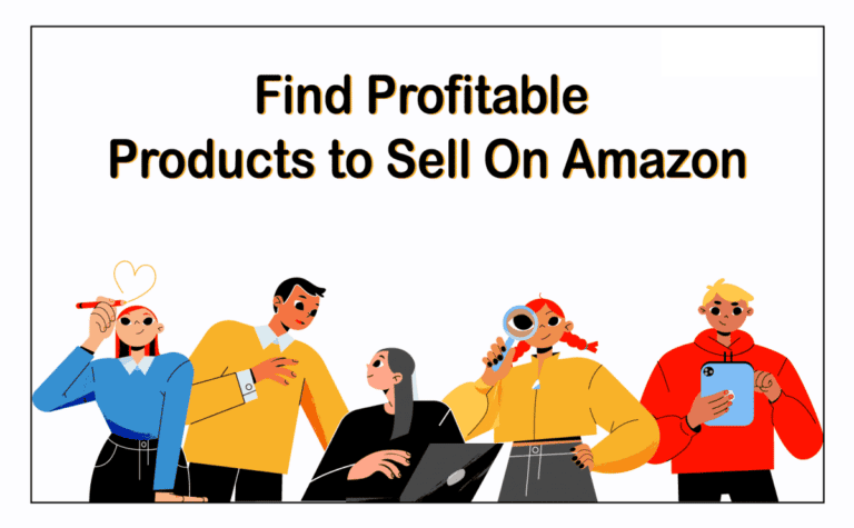 Finding Profitable Products to Sell on Amazon