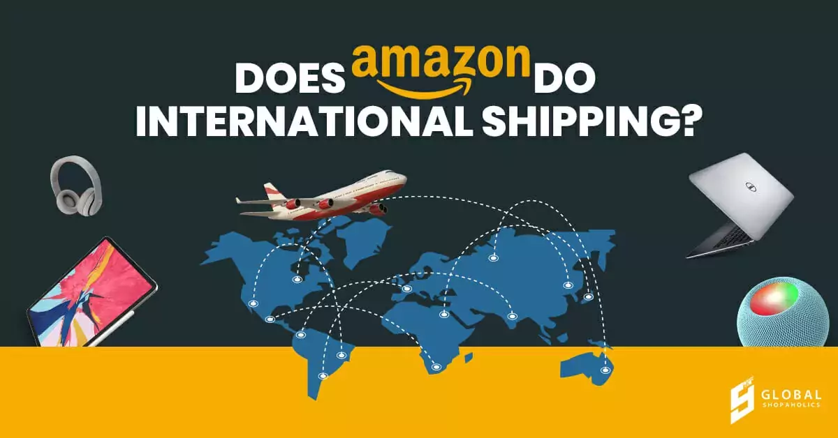 Amazon international shipping