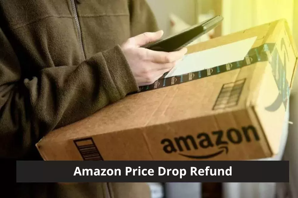 Amazon Price Drop Refund