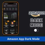 Amazon App Dark Mode