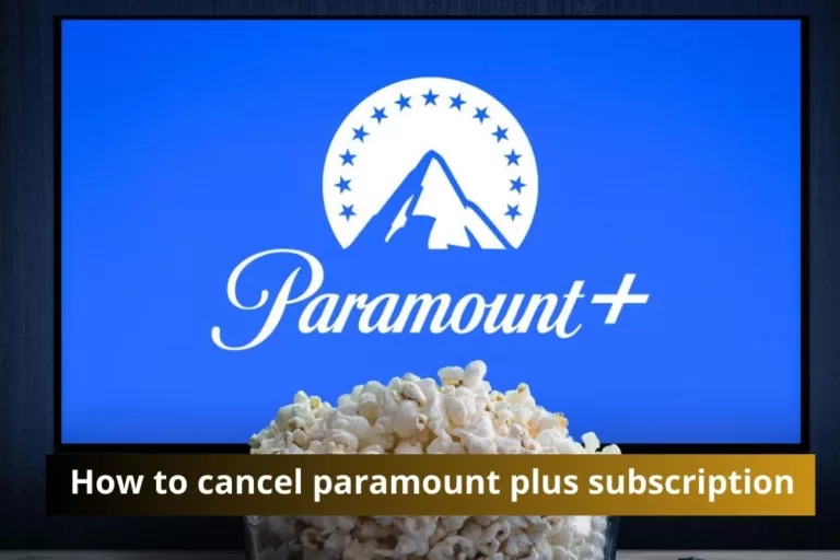 How to cancel paramount plus subscription