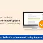 Adding Variations to Amazon Listing