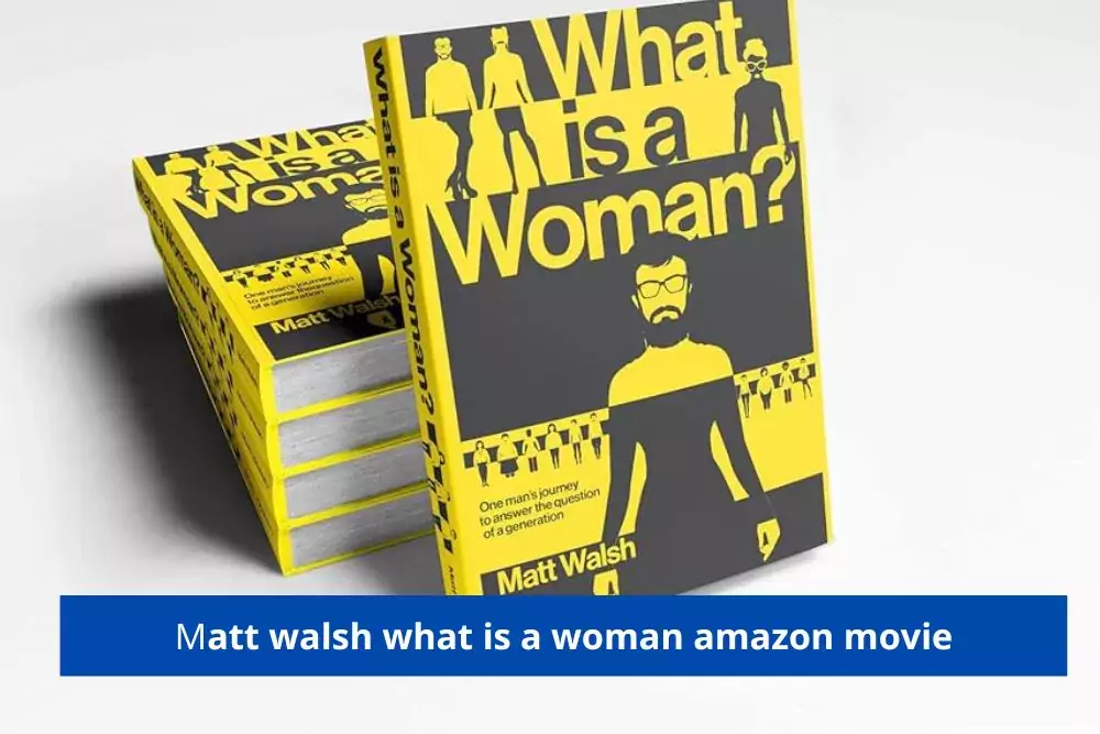 Matt Walsh: What is a Woman - Movie Cover