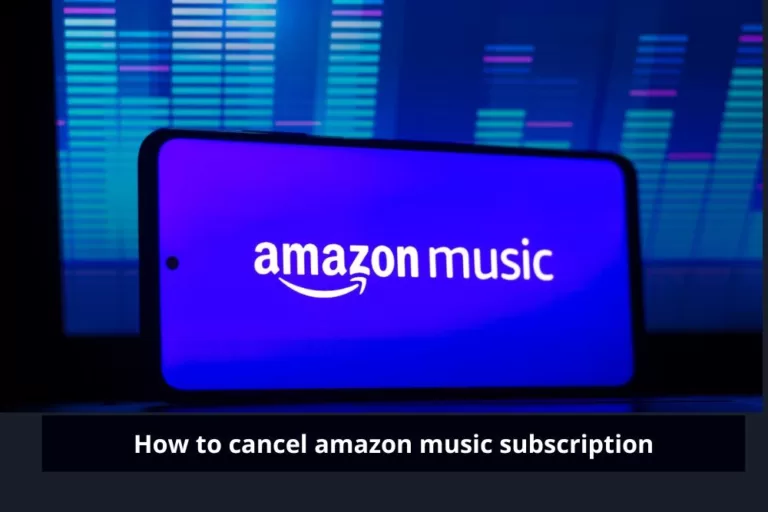 Cancel Amazon Music Subscription