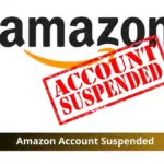 Amazon Account Suspended