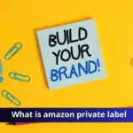 Amazon Private Labeling Guide - Strategies for Success