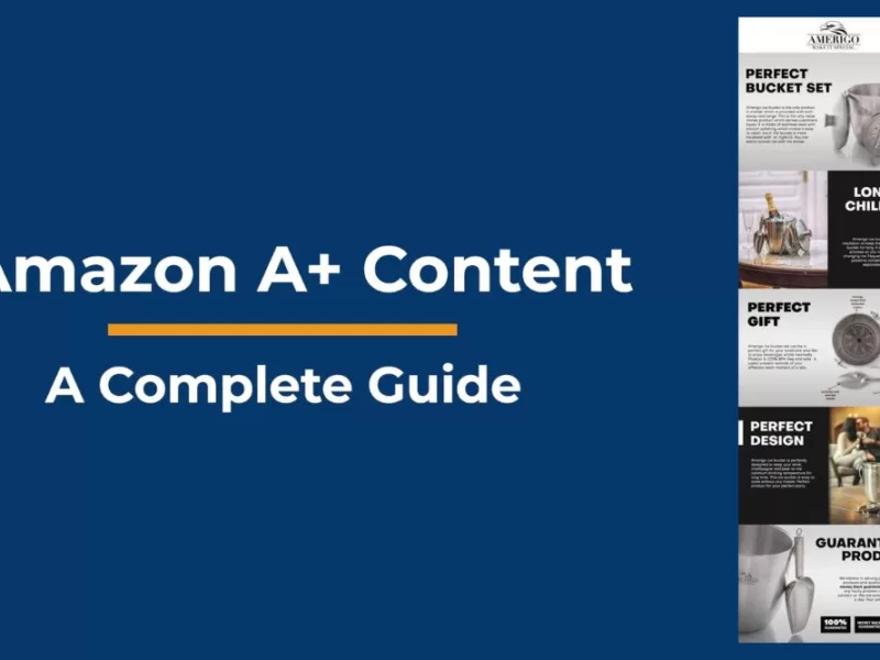 Amazon A+ Content Guide