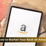 Market Your Book on Amazon