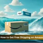 How to Get Free Shipping on Amazon