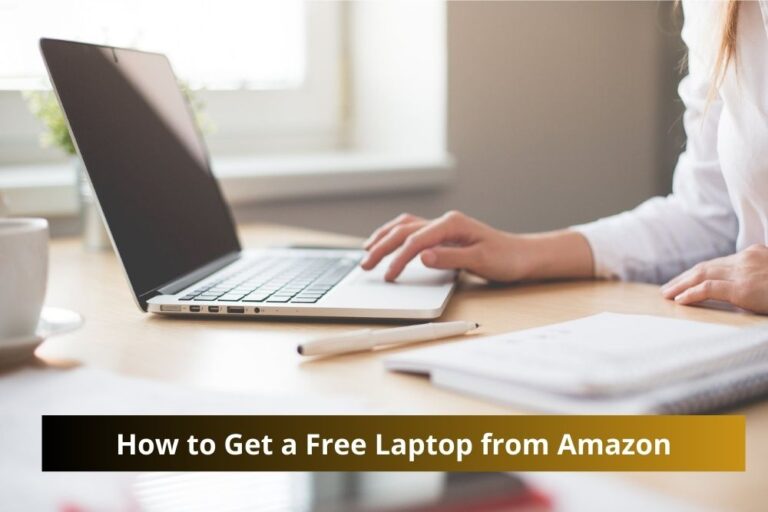 How to Get a Free Laptop from Amazon