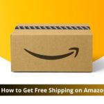 How to Get Free Shipping on Amazon