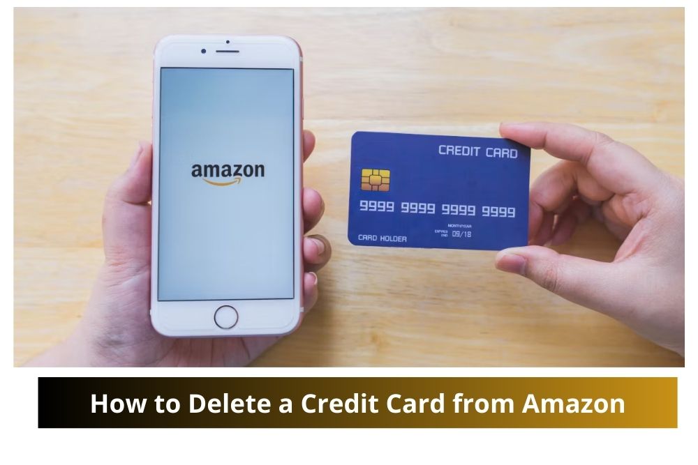 How to Delete a Credit Card from Amazon